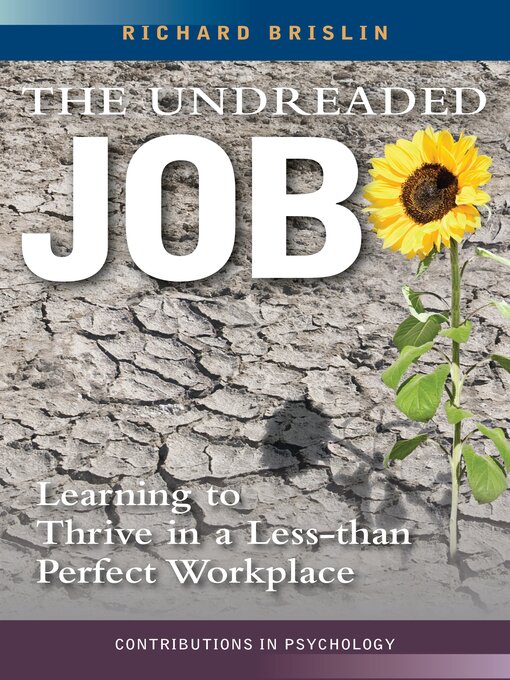 Title details for The Undreaded Job by Richard Brislin - Available